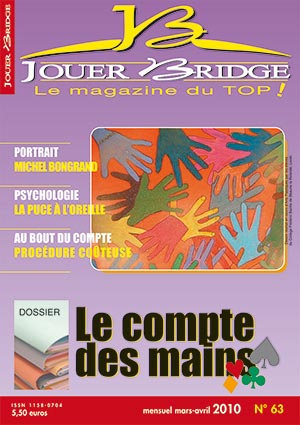 Couverture du magazine Numéro 63 Jouer Bridge - Le compte des mains