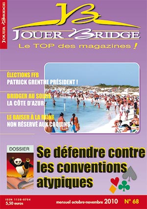 Couverture du magazine Numéro 68 Jouer Bridge - Déshabiller l'adversaire