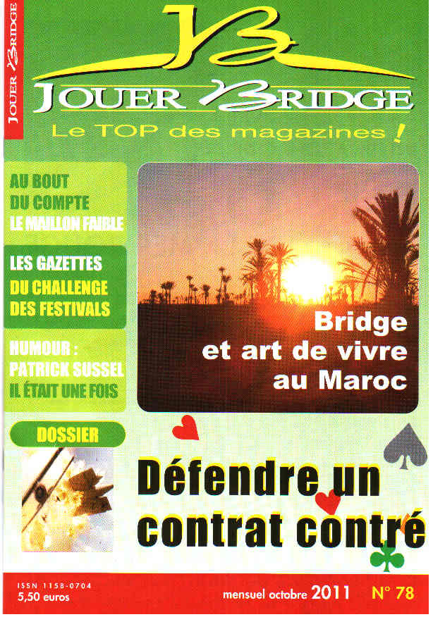 Couverture du magazine Numéro 78 Jouer Bridge - Bridge et art de vivre au Maroc