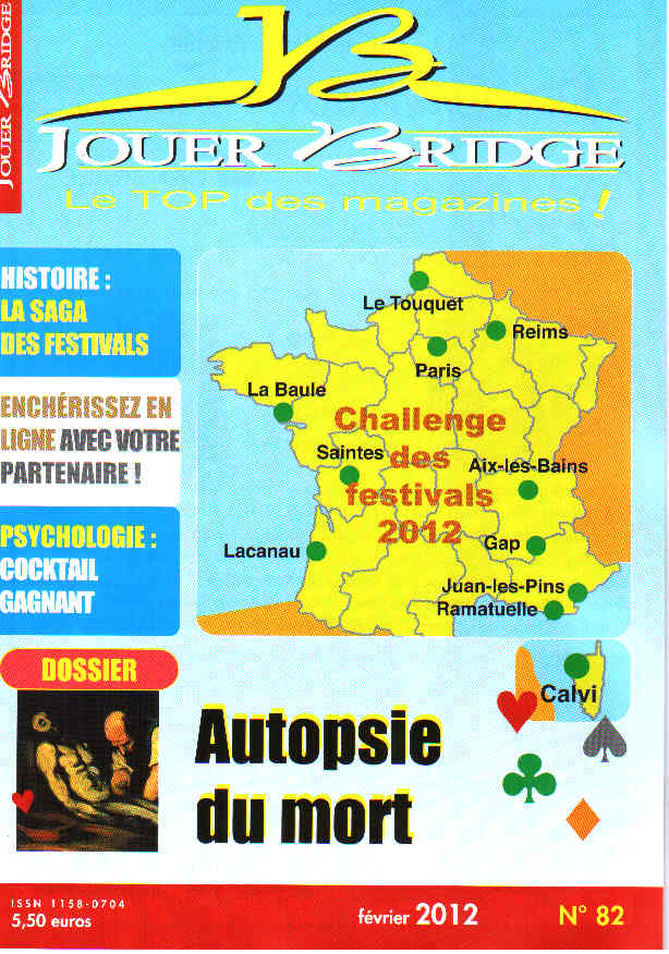 Couverture du magazine Numéro 82 Jouer Bridge - Autopsie du mort