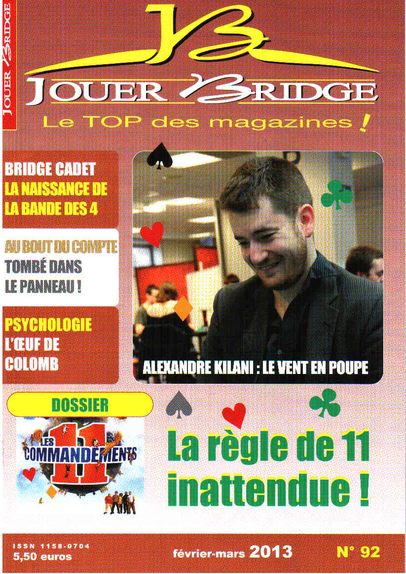 Couverture du magazine Numéro 92 Jouer Bridge -  La règle de 11 inattendue