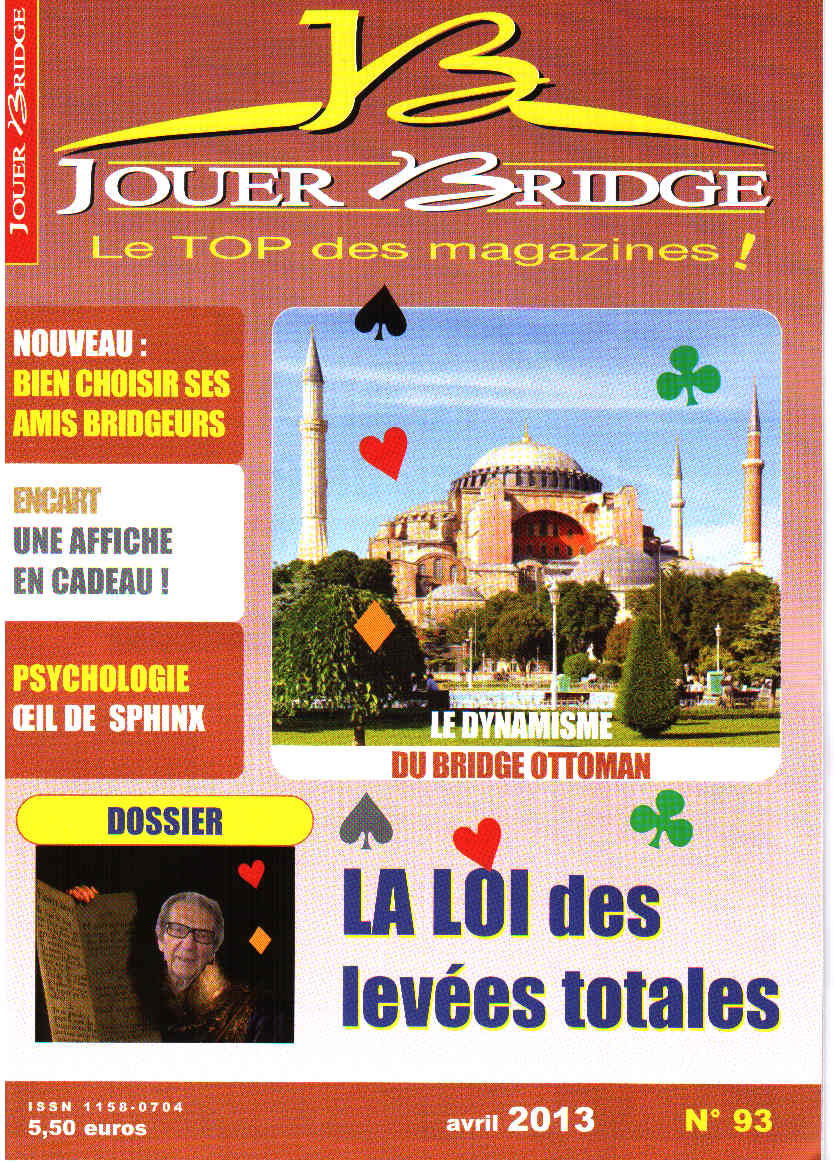 Couverture du magazine Numéro 93 Jouer Bridge -  La loi des levées totales