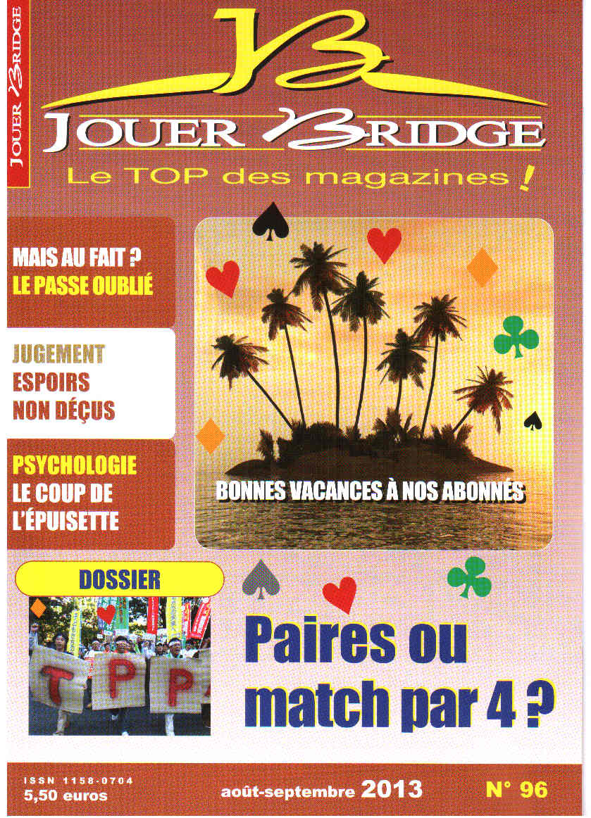Couverture du magazine Numéro 96 Jouer Bridge - Paires ou match par quatre ?