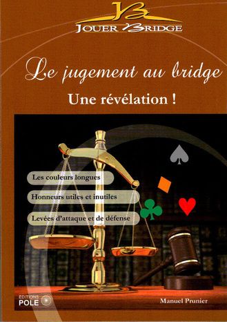Couverture du livre Le jugement au bridge de Manuel Prunier