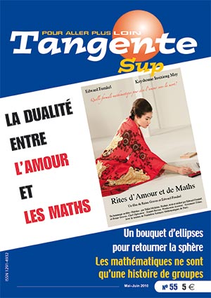 Couverture du magazine Tangente Sup 55 - La dualité entre l'amour et les maths