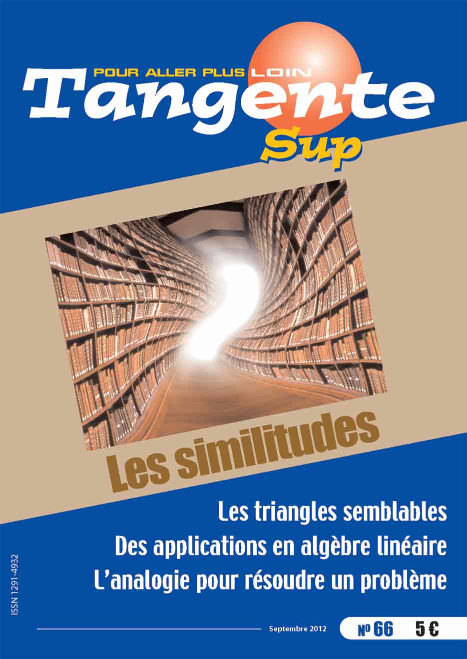 Couverture du magazine Tangente Sup 66 - Les similitudes