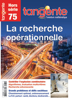Couverture du magazine Tangente Hors-Série Thématique 75 - Recherche opérationnelle