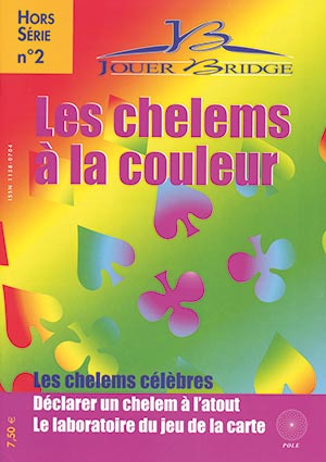 Couverture du magazine HS 2 : Les chelem à la couleur