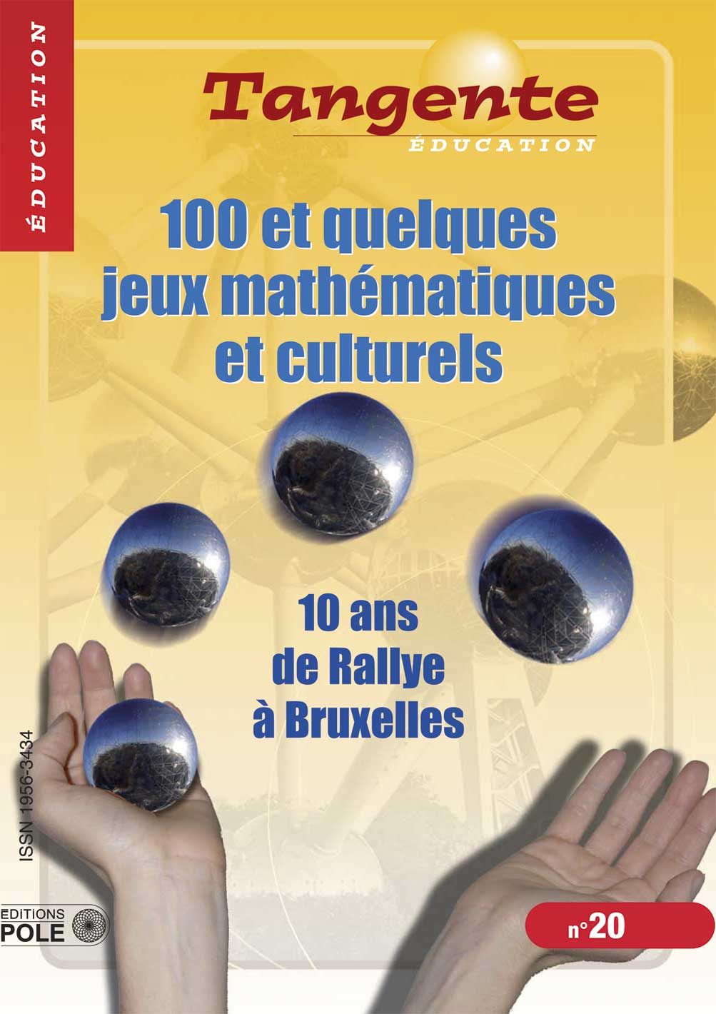 Couverture du livre 100 et quelques jeux mathématiques et culturels de Daniel Justens