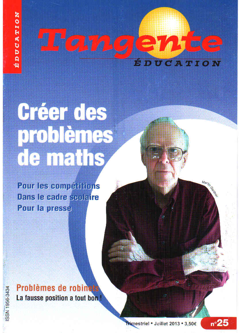 Couverture du magazine Numéro 25 Tangente éducation - Créer des problèmes de maths