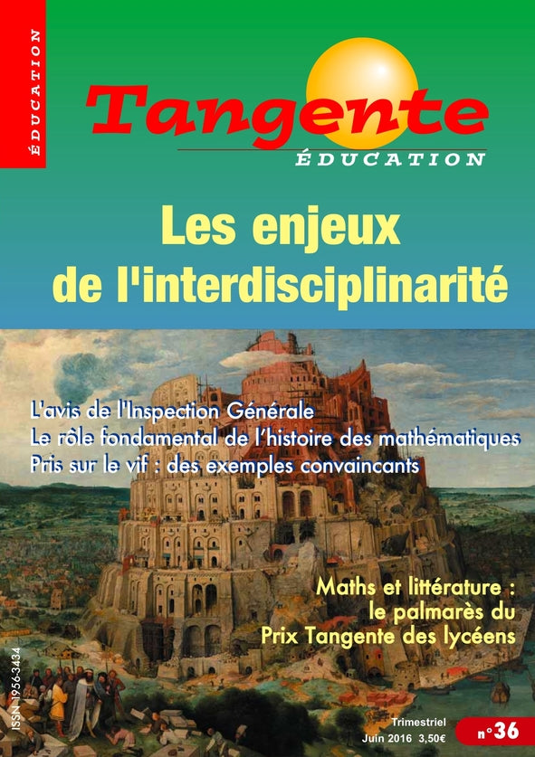 Couverture du magazine Numéro 36 Tangente éducation - Les enjeux de l'interdisciplinarité