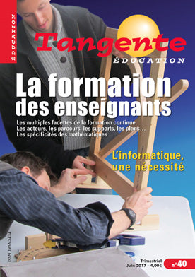 Couverture du magazine Numéro 40 Tangente éducation - La formation des enseignants