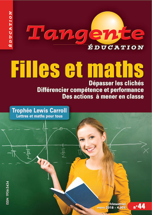 Couverture du magazine Numéro 44 Tangente éducation - Filles et maths