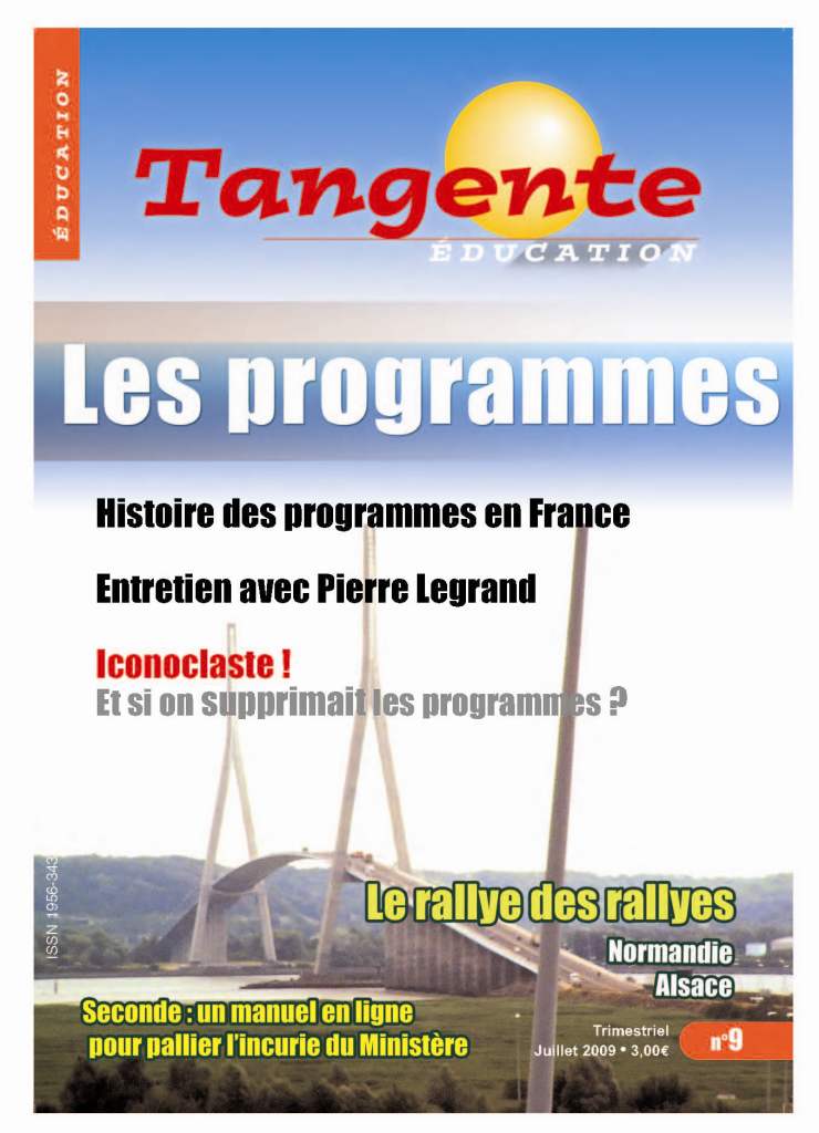 Couverture du magazine Numéro 9 Tangente éducation -  les programmes
