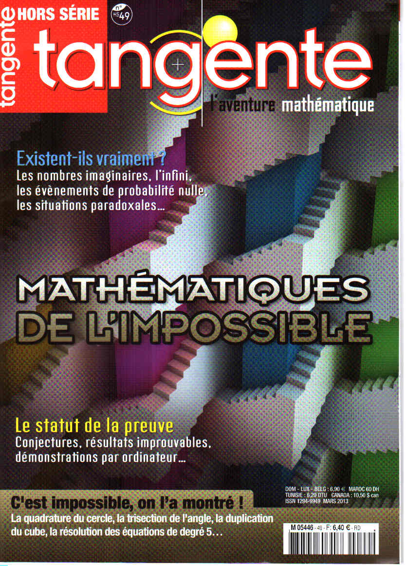 Couverture du magazine Tangente Hors-Série Thématique 49 - Mathématiques de l'impossible