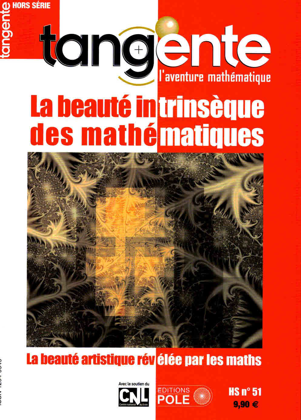 Couverture du magazine Tangente Hors-Série Thématique 51 - La beauté intrinsèque des mathématiques