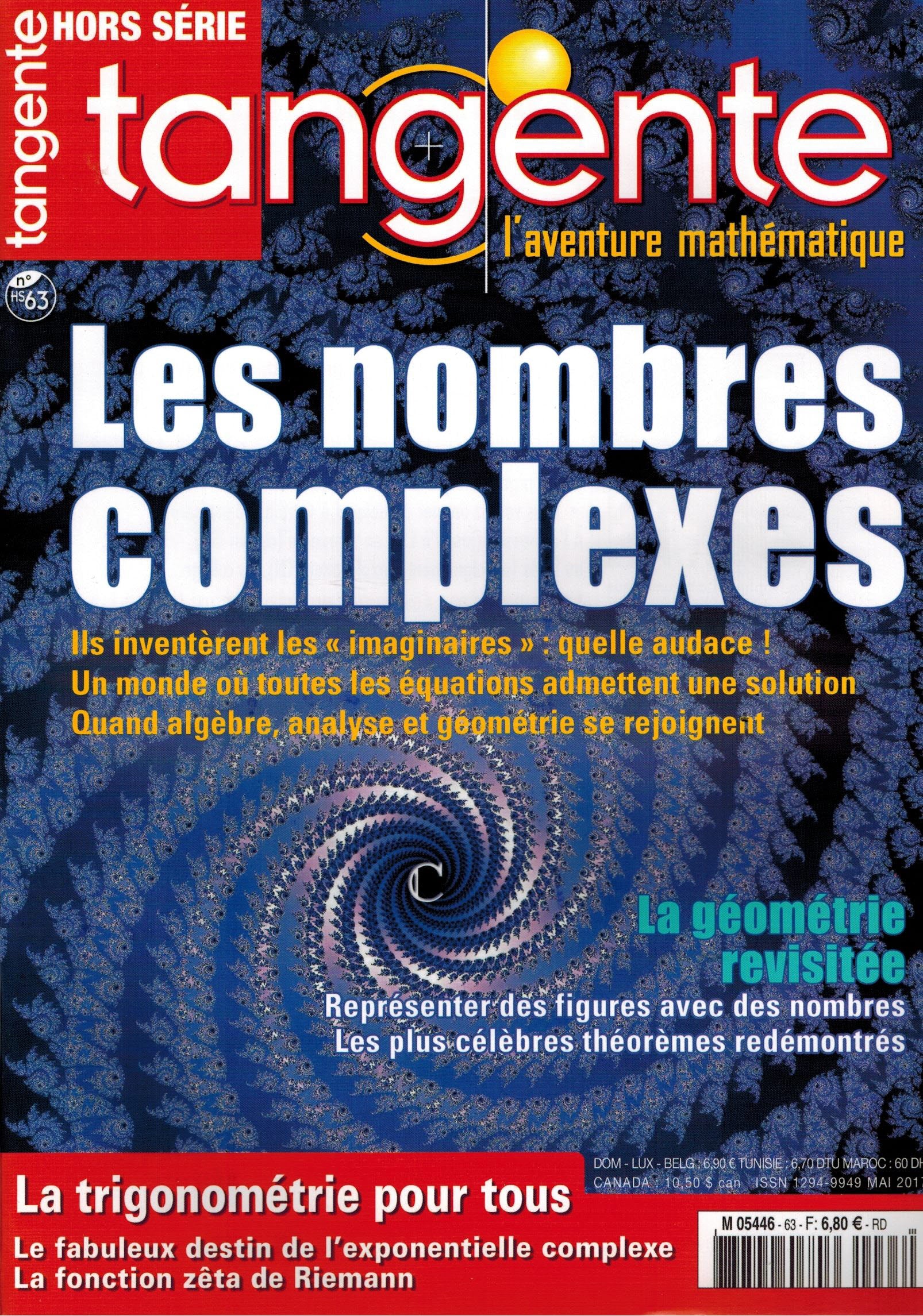 Couverture du magazine Tangente Hors-Série Thématique 63 - Les nombres complexes