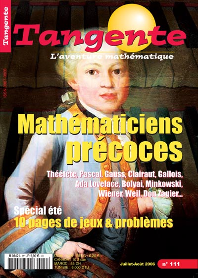 Couverture du magazine Numéro 111 Tangente magazine - Mathématiciens précoces