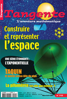 Numéro 115 Tangente magazine - Construire et représenter l'espace