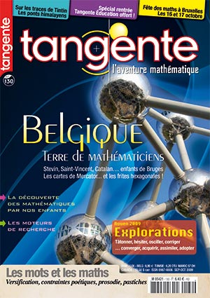 Couverture du magazine Numéro 130 Tangente magazine - Belgique, Terre de mathématiciens