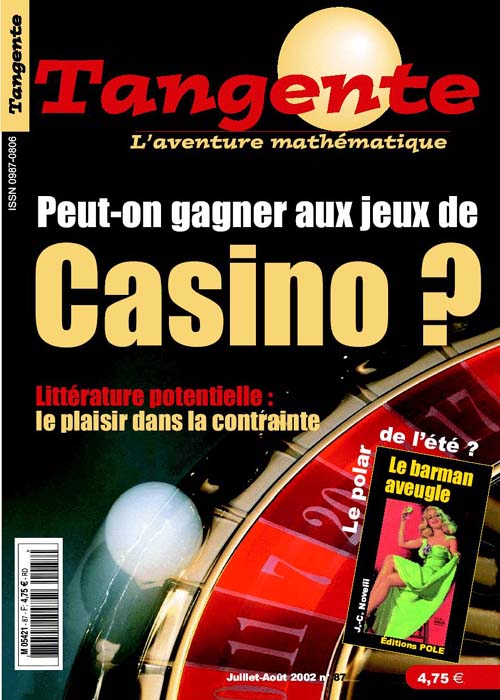 Couverture du magazine Numéro 87 Tangente magazine - Peut-on gagner aux jeux de Casinon